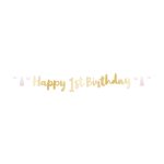 Baner Happy 1st Birthday rose 180cm – zlatna cursive slova sa pink srcima i krem resama za devojčicu